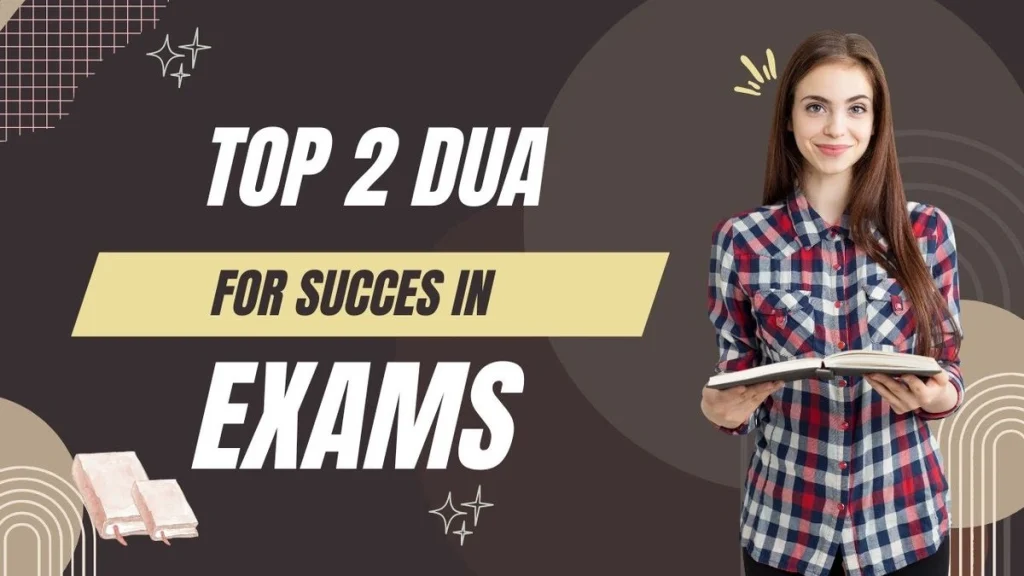Powerful Dua for Exam Success
Best dua to get good marks